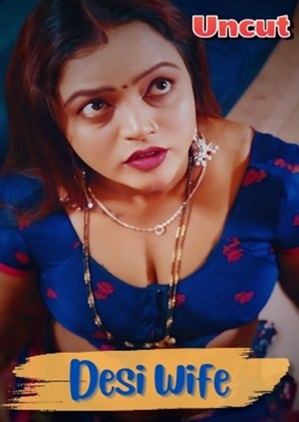 Desi Wife (2024) FansLove Hindi Short Film