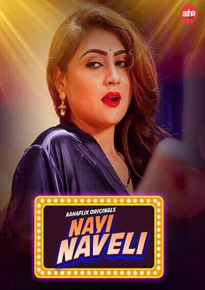 Nayi Naveli (2024) AahaFlix Hindi Short Film