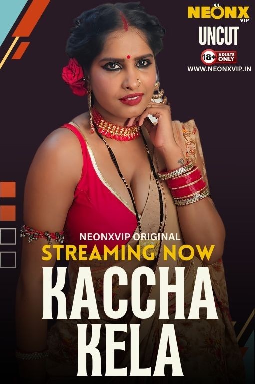 Kaccha Kela (2024) Neonx Hindi Short Film