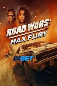 Road Wars: Max Fury (2024) Unofficial Hindi Dubbed