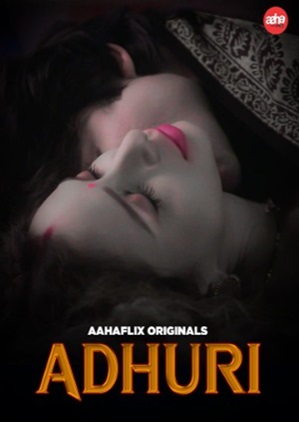 Adhuri (2024) Aahaflix Short Film
