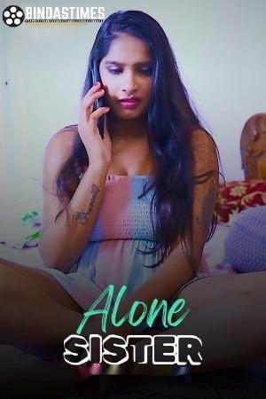 Alone Sister (2024) BindasTimes Short Film