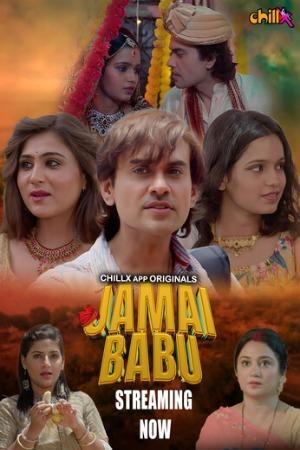 Jamai Babu Part 1 (2024) Hindi ChillX Season 1 Complete