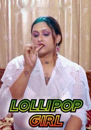 Lollipop Girl (2024) FansLove Hindi Short Film