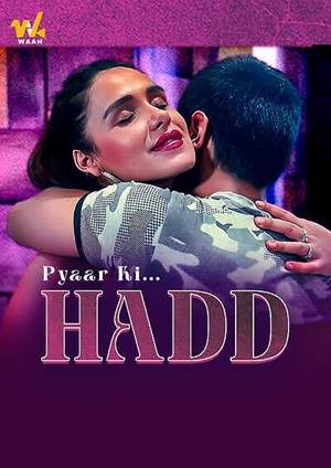 Pyaar Ki Hadd (2024) Waah Short Film