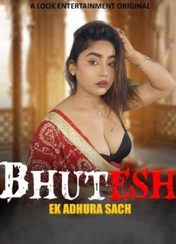 Bhutesh (2024) LookEntertainment Season 1 Episode 1