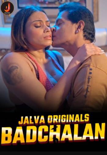 Badchalan (2024) Jalva Season 1 Episode 1-2