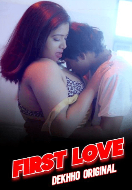 First Love (2024) Dekhho Hindi Short Film