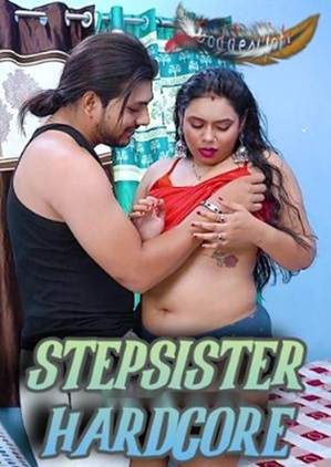 Stepsister Hardcore (2024) GoddesMahi Hindi Short Film