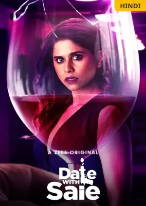 Date with saie (2018) Hindi Season 1 Complete