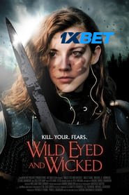 Wild Eyed and Wicked (2024) HQ Hindi Dubbed