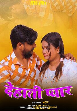 Dehati Pyar (2024) Mojflix Hindi Short Film