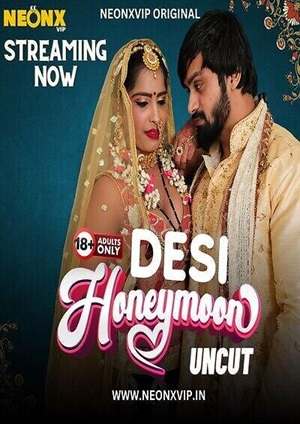 Desi Honeymoon (2024) Hindi NeonX Short Film