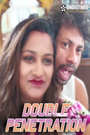 Double Penetration (2024) BindasTimes Short Film