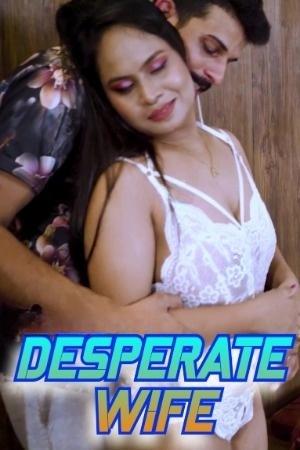 Desperate Wife (2024) Hindi FansLove Short Film