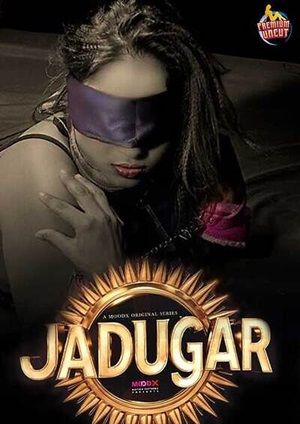 Jadugar (2024) Hindi Moodx Short Film