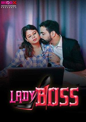 Lady Boss (2024) Hindi Moodx Short Film