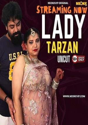 Lady Tarzan (2024) Hindi Neonx Short Film