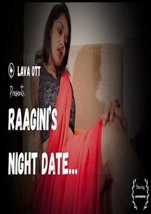 Raagini Night Date (2024) Lava season 1 Episode 1