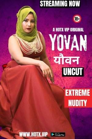 Yovan (2024) HotX Hindi Short Film