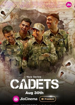 Cadets (2024) Hindi Season 1 Complete JIoCinema