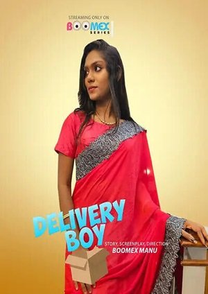 Delivery Boy (2024) BoomEX Season 1 Episode 1 Malayalam