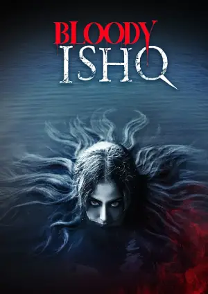 Bloody Ishq (2024) Hindi HD Hotstar