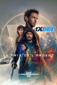 Largo Winch Le prix de largent (2024) HQ Hindi Dubbed