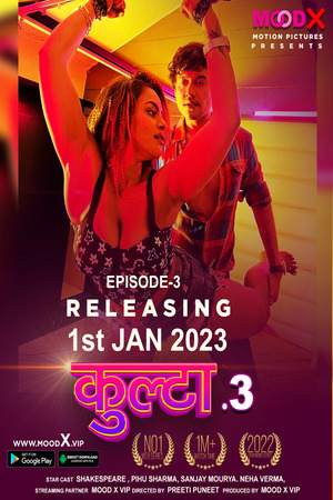 Kulta (2022) Hindi S03 EP03 MoodX Web Series