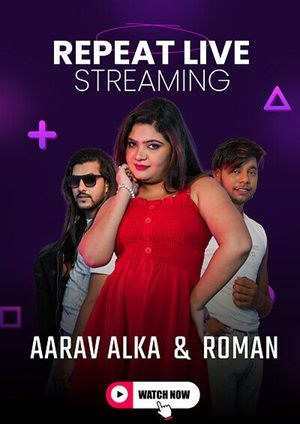 Aarav Alka & Roman Day 03 (2024) Hindi Meetx Live Show