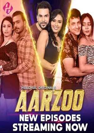 Aarzoo (2024) Hulchul Season 1 Episode 4