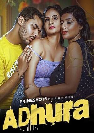 Adhura (2024) PrimeShots Season 1 Episode 1