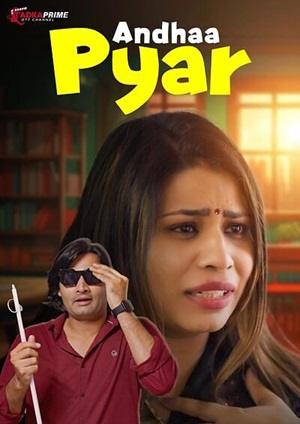 Andha Pyar (2024) Tadkaprime Hindi Short Film