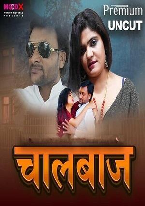 Chaalbaaz (2024) Moodx Short Film