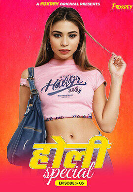 Holi Special (2024) Hindi Fukrey Season 1 Episode 3