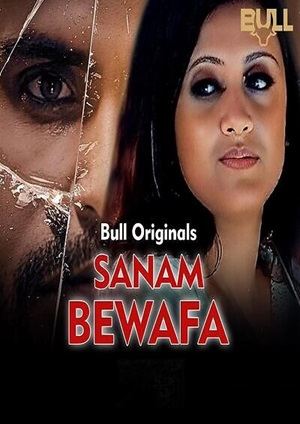 Sanam Bewafa (2024) Bullapp Season 1 Episode 1