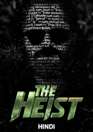 The Heist (2024) Hindi Dubbed