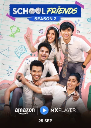 School Friends (2024) Hindi Season 2 AMZN