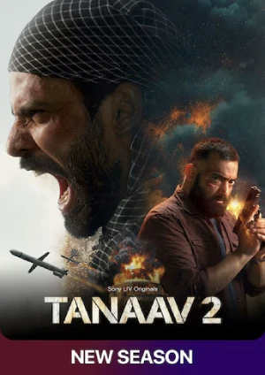 Tanaav (2024) Hindi Season 2 SonyLiv