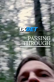 Passing Through (2023) Unofficial Hindi Dubbed