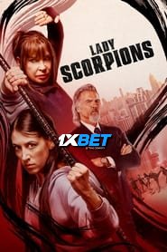 Lady Scorpions (2024) Unofficial Hindi Dubbed