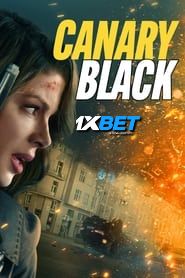 Canary Black (2024) HQ Hindi Dubbed