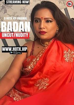 Badan (2024) Hindi Uncut Short Film Hotx