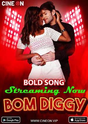 Bom Diggi Bold Song (2024) CineOn Hindi Short Film