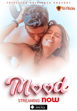 Mood (2024) Triflicks Hindi Short Film