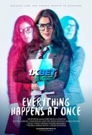 Everything Happens at Once (2024) Unofficial Hindi Dubbed