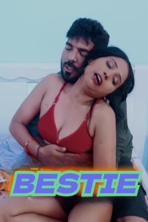 Bestie (2024) Hindi Uncut Short Film