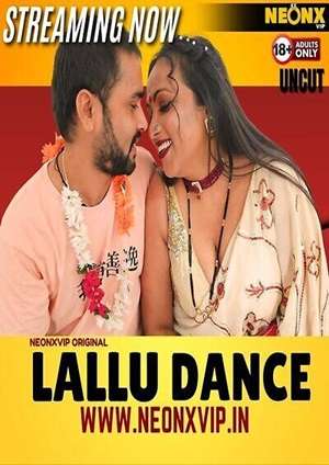 Lallu Dance (2024) Neonx Hindi Short Film