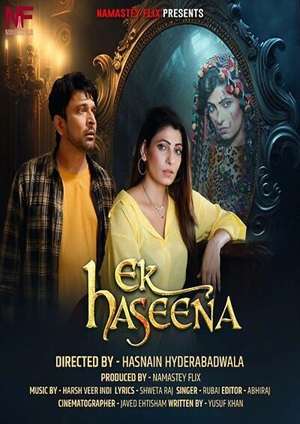 EK Haseena (2024) Namasteyflix Season 1 Episode 1-2