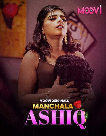 Manchala Aashique (2024) Moovi Season 1 Episode 1